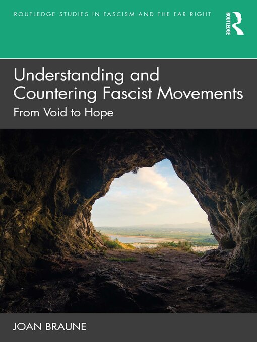 Title details for Understanding and Countering Fascist Movements by Joan Braune - Available
